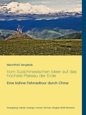 cover image of Vom Südchinesischen Meer auf das höchste Plateau der Erde